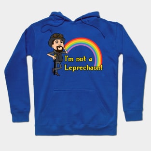 NOT A LEPRECHAUN Hoodie